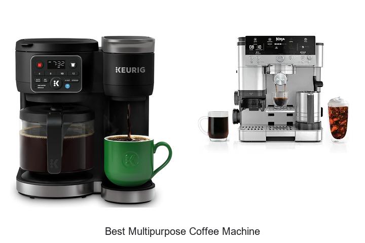 best multipurpose coffee machine