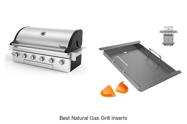 best natural gas grill inserts