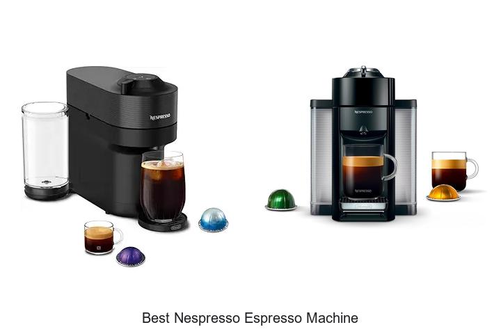best nespresso espresso machine