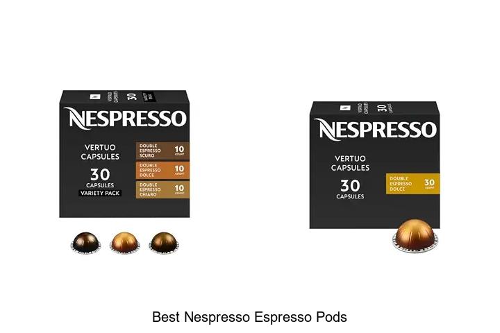 best nespresso espresso pods