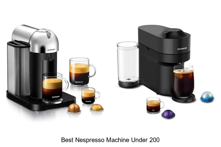 best nespresso machine under 200