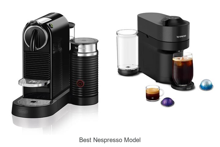 best nespresso model