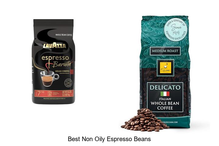 best non oily espresso beans