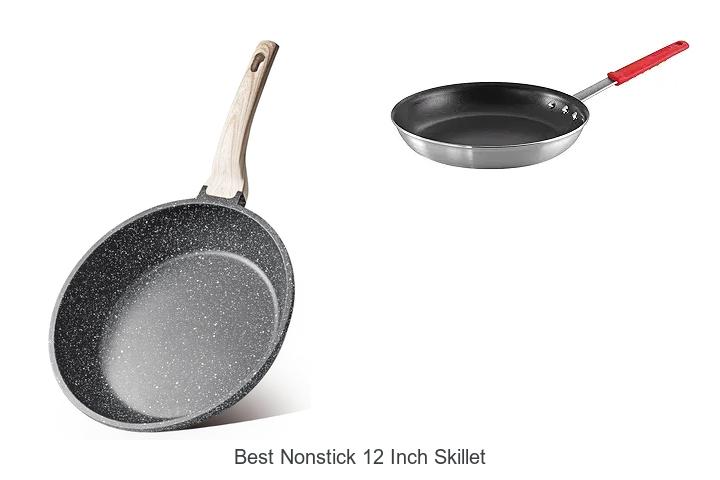 best nonstick 12 inch skillet