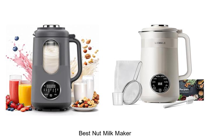 best nut milk maker