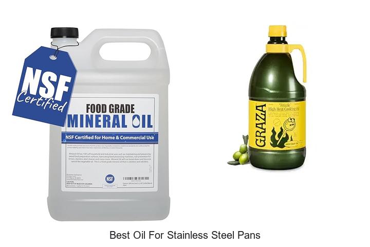 best oil for stainless steel pans