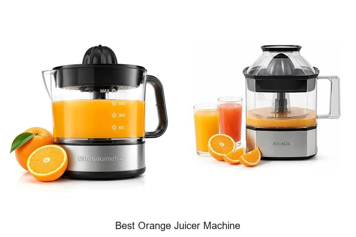 best orange juicer machine