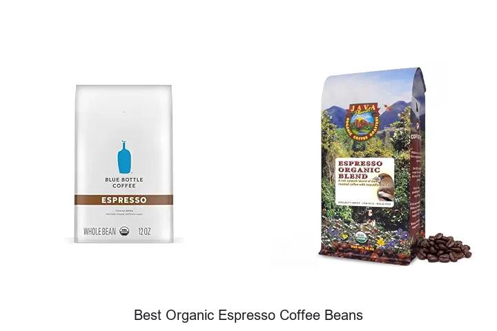 best organic espresso coffee beans