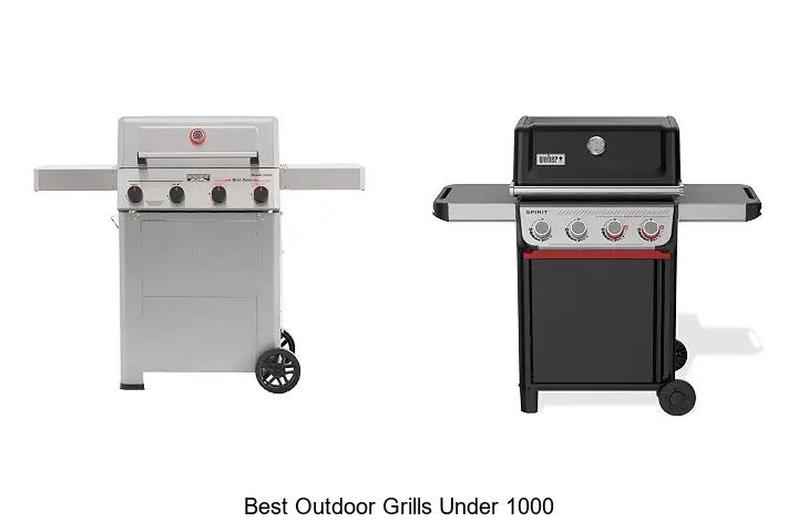 best outdoor grills under 1000