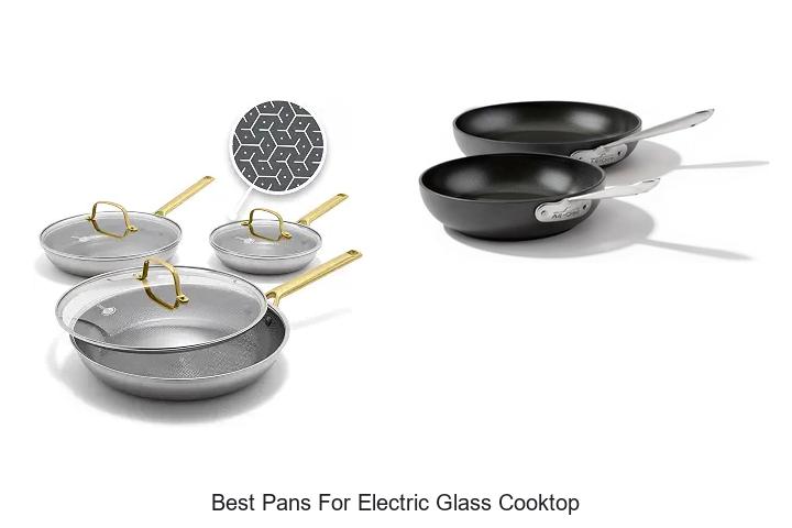 best pans for electric glass cooktop