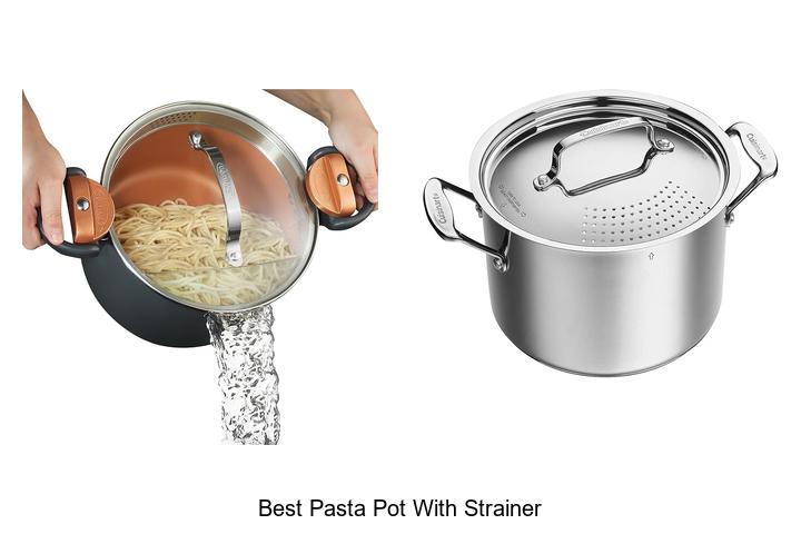 best pasta pot with strainer