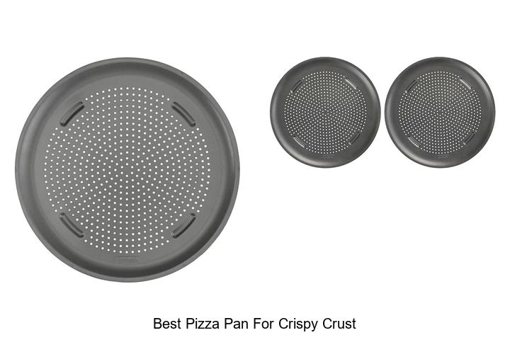 best pizza pan for crispy crust