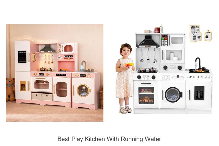 best play kitchen with running water