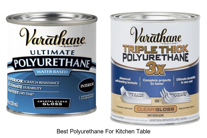 best polyurethane for kitchen table