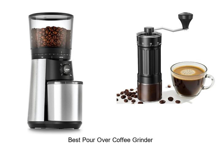 best pour over coffee grinder