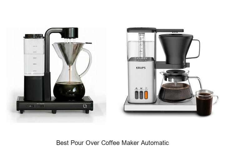 best pour over coffee maker automatic