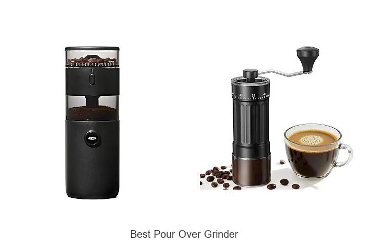 best pour over grinder