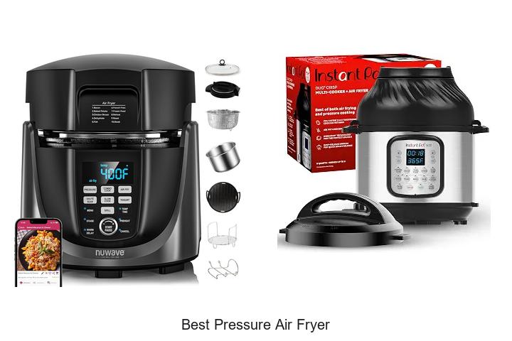 best pressure air fryer