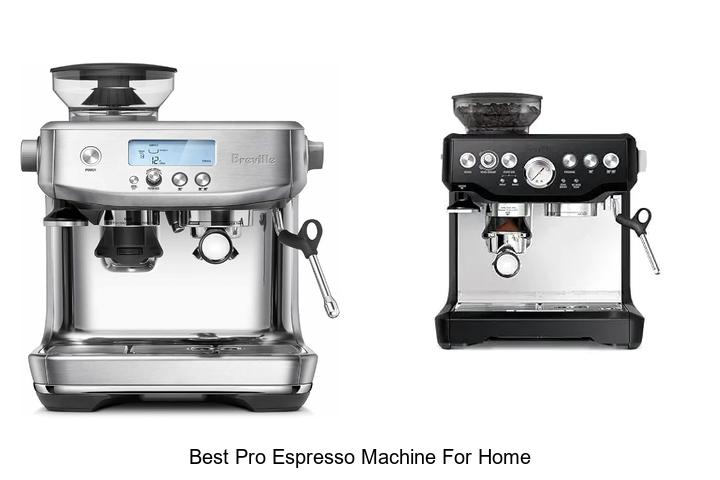 best pro espresso machine for home