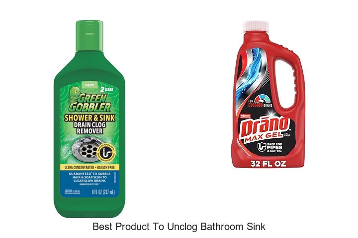 best product to unclog bathroom sink