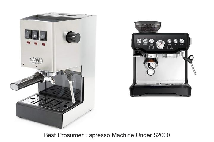 best prosumer espresso machine under 2000