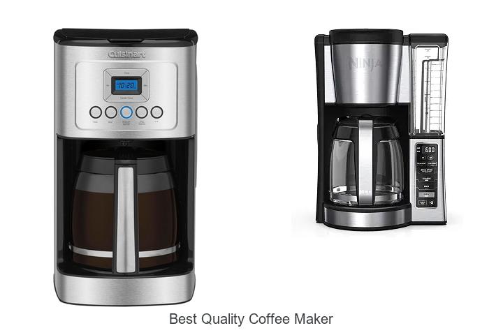 best quality coffee maker