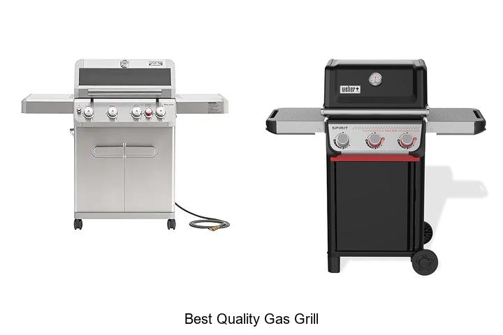 best quality gas grill