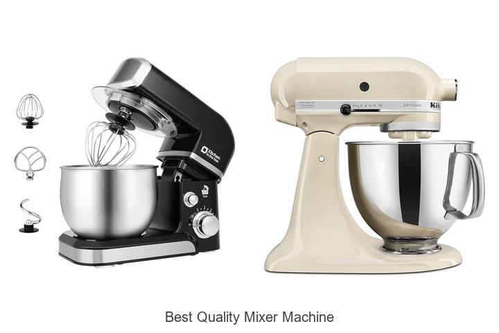 best quality mixer machine