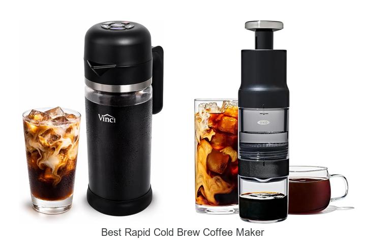 best rapid cold brew coffee maker