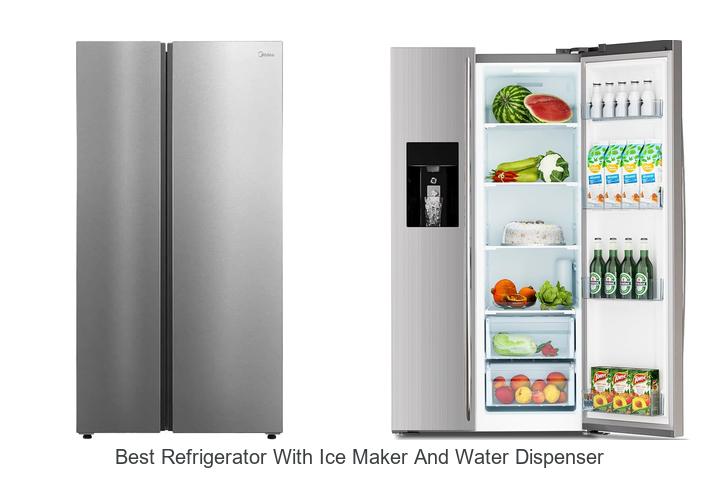 best refrigerator with ice maker and water dispenser