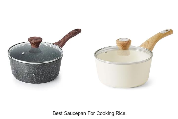 best saucepan for cooking rice