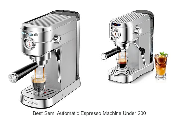 best semi automatic espresso machine under 200