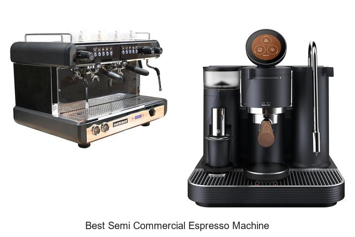 best semi commercial espresso machine