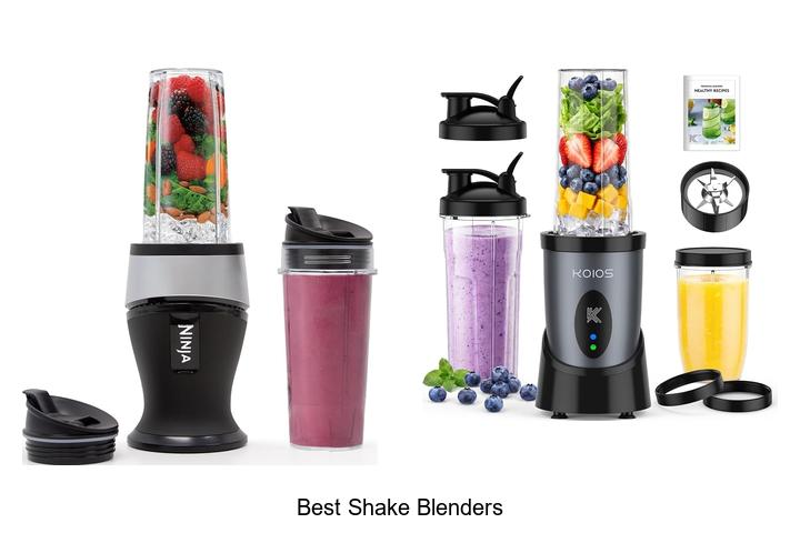 best shake blenders