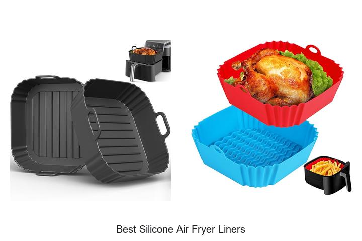 best silicone air fryer liners