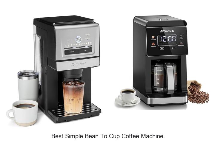 best simple bean to cup coffee machine