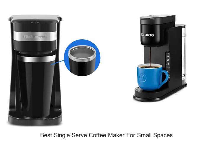 best single serve coffee maker for small spaces