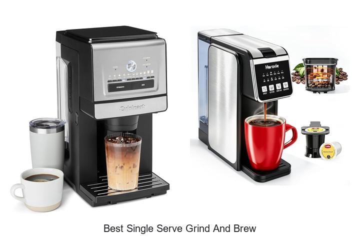 best single serve grind and brew