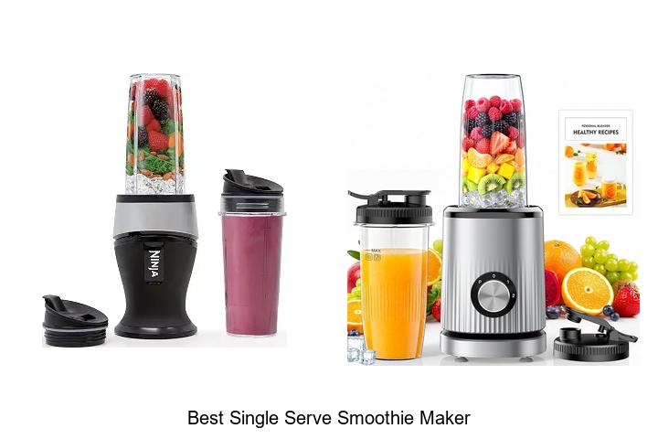 best single serve smoothie maker