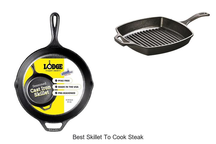 best skillet to cook steak