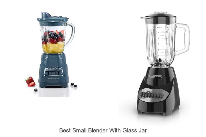 best small blender with glass jar