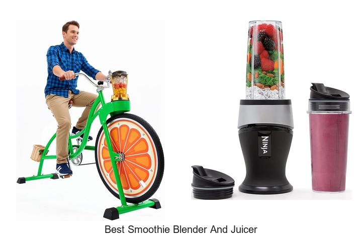 best smoothie blender and juicer