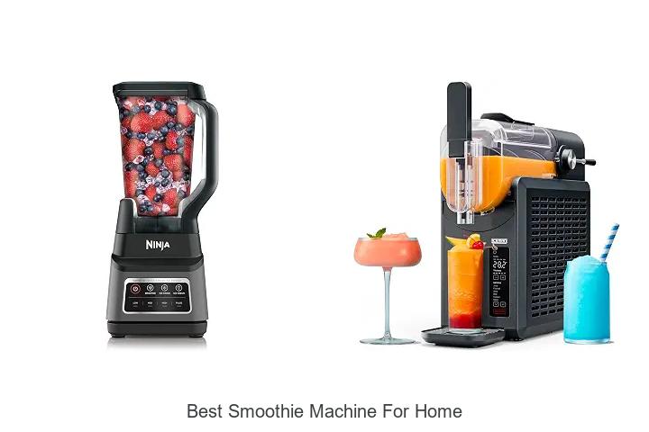 best smoothie machine for home