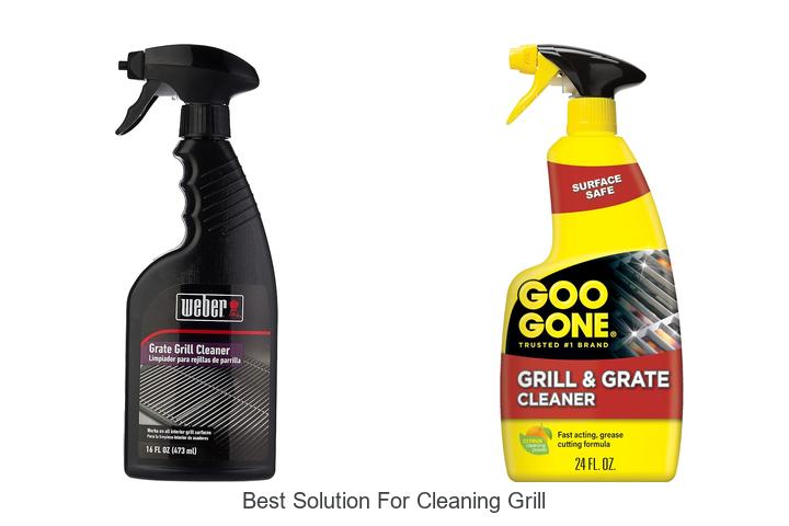 best solution for cleaning grill
