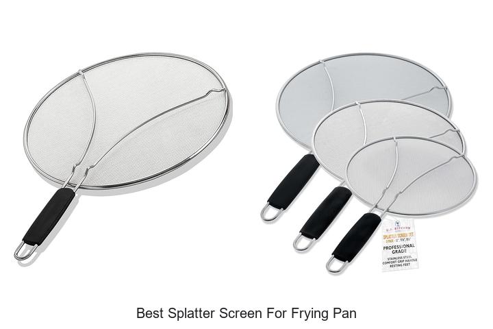 best splatter screen for frying pan