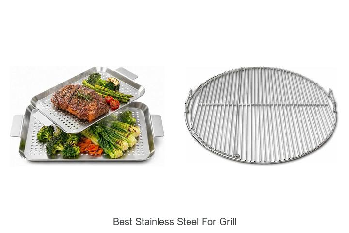 best stainless steel for grill