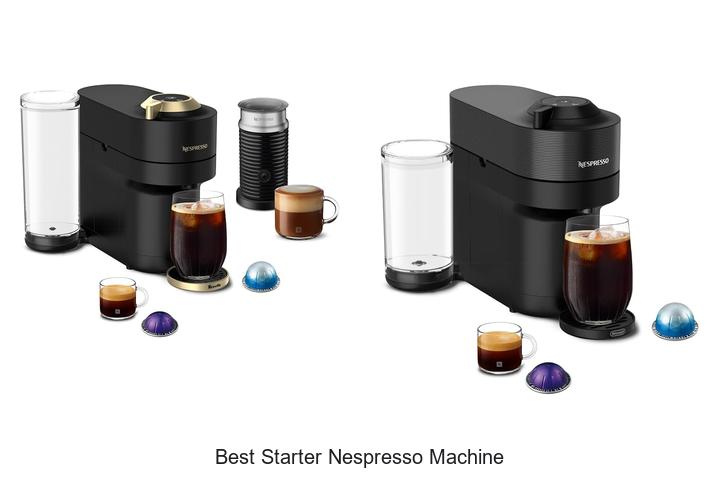 best starter nespresso machine