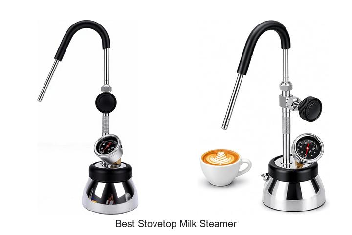 best stovetop milk steamer