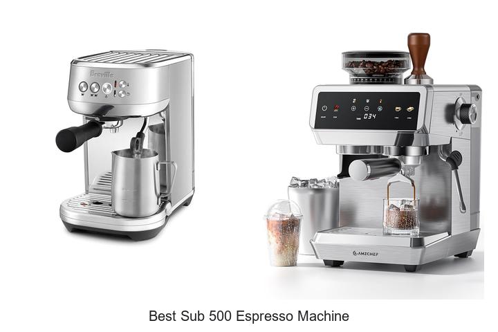best sub 500 espresso machine