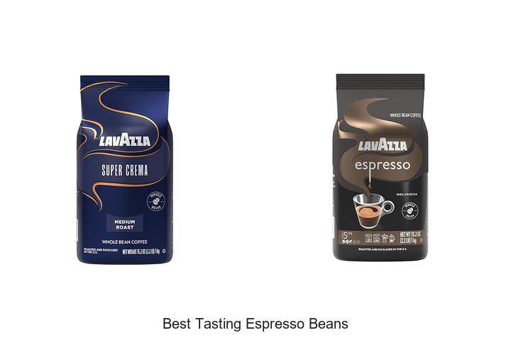 best tasting espresso beans